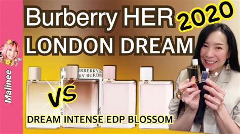 Burberry Her London Dream vs Blossom vs EDP น้ำหอม 2020 .